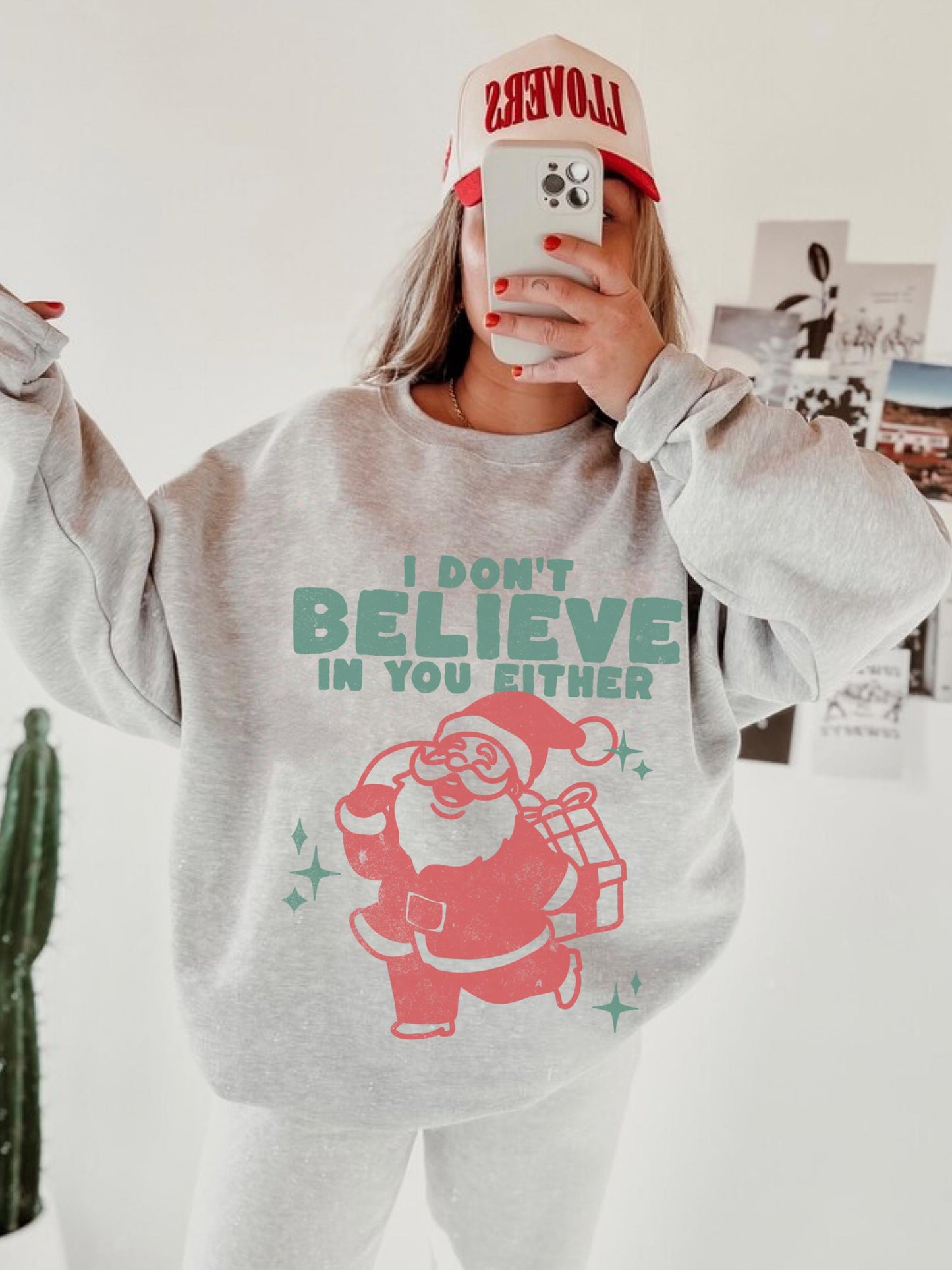 I Dont Believe In You Either Shirt, Funny Christmas Sweatshirt, Funny Holiday Shirt, Xmas Hoodie, Retro Santa Shirt, Trendy Christmas Shirt