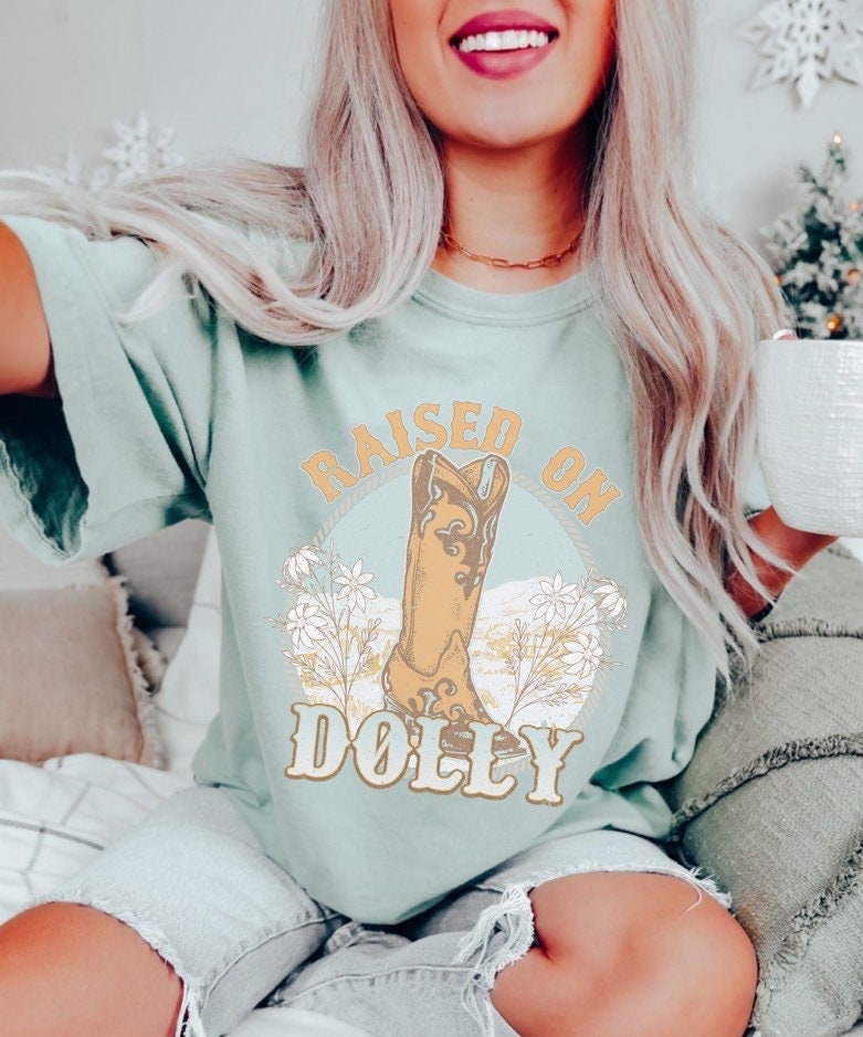Comfort Colors Raised On Dolly Country Music Shirt, Western Shirt, Country Shirt, Cowboy Shirt, Nashville Shirt, Country Concert Shirt