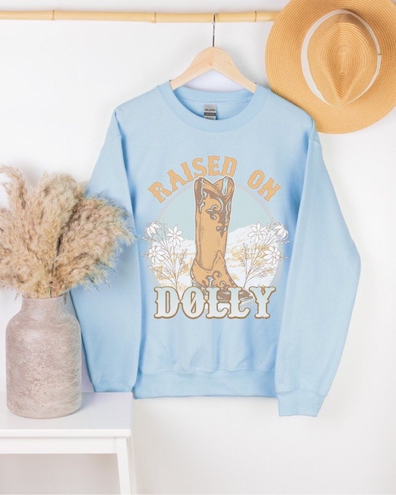 Raised On Dolly Country Music Sweatshirt, Western Sweatshirt, Country Concert Sweatshirt, Western Crewneck, Trendy Clothes, Cowgirl Shirt