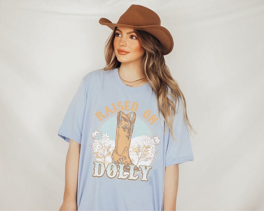 Raised On Dolly Country Music Shirt, Western Shirt, Country Shirt, Cowboy Shirt, Shirt, Nashville Shirt, Cowgirl Aesthetic, Cowgirl Shirt