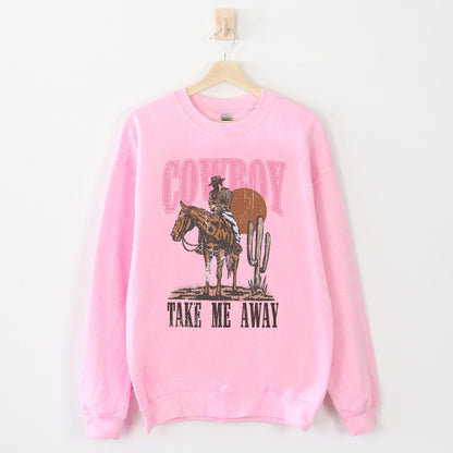 Cowboy Take Me Away Shirt, Cowboy Sweatshirt, Country Music Sweatshirt, Western Clothes, Western Sweatshirt, Cowgirl Crewneck, Country Girl