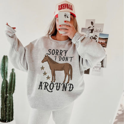 Sorry I Dont Horse Around, Cowboy Sweatshirt, Cowgirl Hoodies, Western Graphic Sweatshirt, Country Crewneck, Oversized Cowgirl Shirt, Howdy