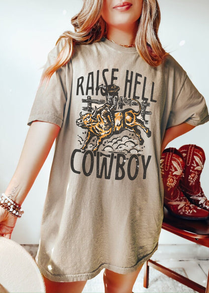 Raise Hell Cowboy Shirt, Rodeo Shirt, Cowgirl Rodeo, Western Cowboy Tshirt, Retro Country Shirt, Cute Country Shirts, Western Graphic Tee