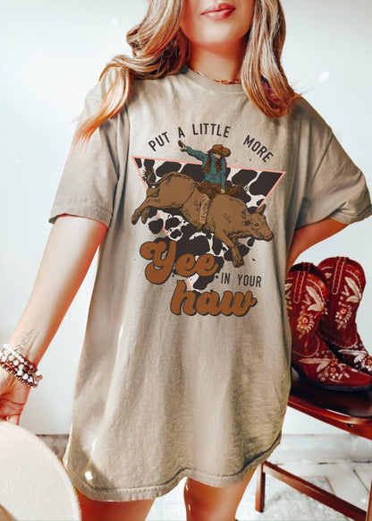 Yeehaw Tshirt, Cowboy Graphic Tees, Cowgirl Rodeo Shirt, Cute Western Shirt, Oversized Country Shirt, Trendy Western Shirt, Cowgirl Tees