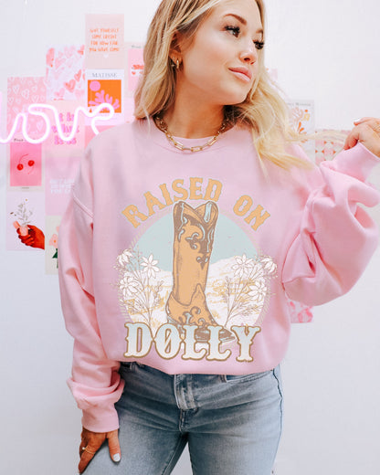 Raised On Dolly Country Music Sweatshirt, Western Sweatshirt, Country Concert Sweatshirt, Western Crewneck, Trendy Clothes, Cowgirl Shirt