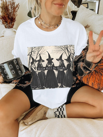 Girls Will Be Girls Witch Shirt, Vintage Halloween Shirt Women, Witch Shirt, Feminist Shirt, Funny Halloween Shirt, Witchy Vibes, Spooky Tee