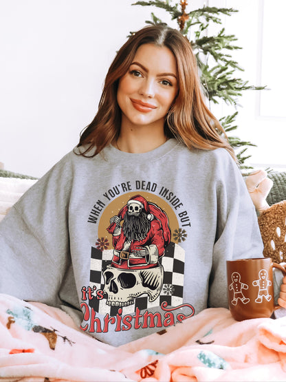 Dead Inside Christmas Sweatshirt, Retro Christmas Sweater, Christmas Skeleton Shirt, Funny Xmas Sweater, Santa Skeleton, Adult Christmas