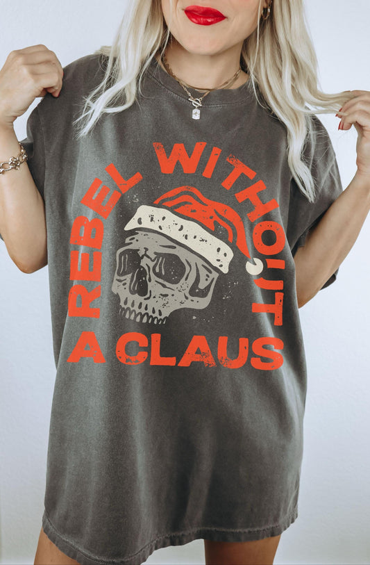 Rebel Without A Claus Shirt, Grunge Christmas Shirt, Santa Claus Shirt, Funny Christmas Shirt, Retro Santa Shirt, Holiday Party Shirt