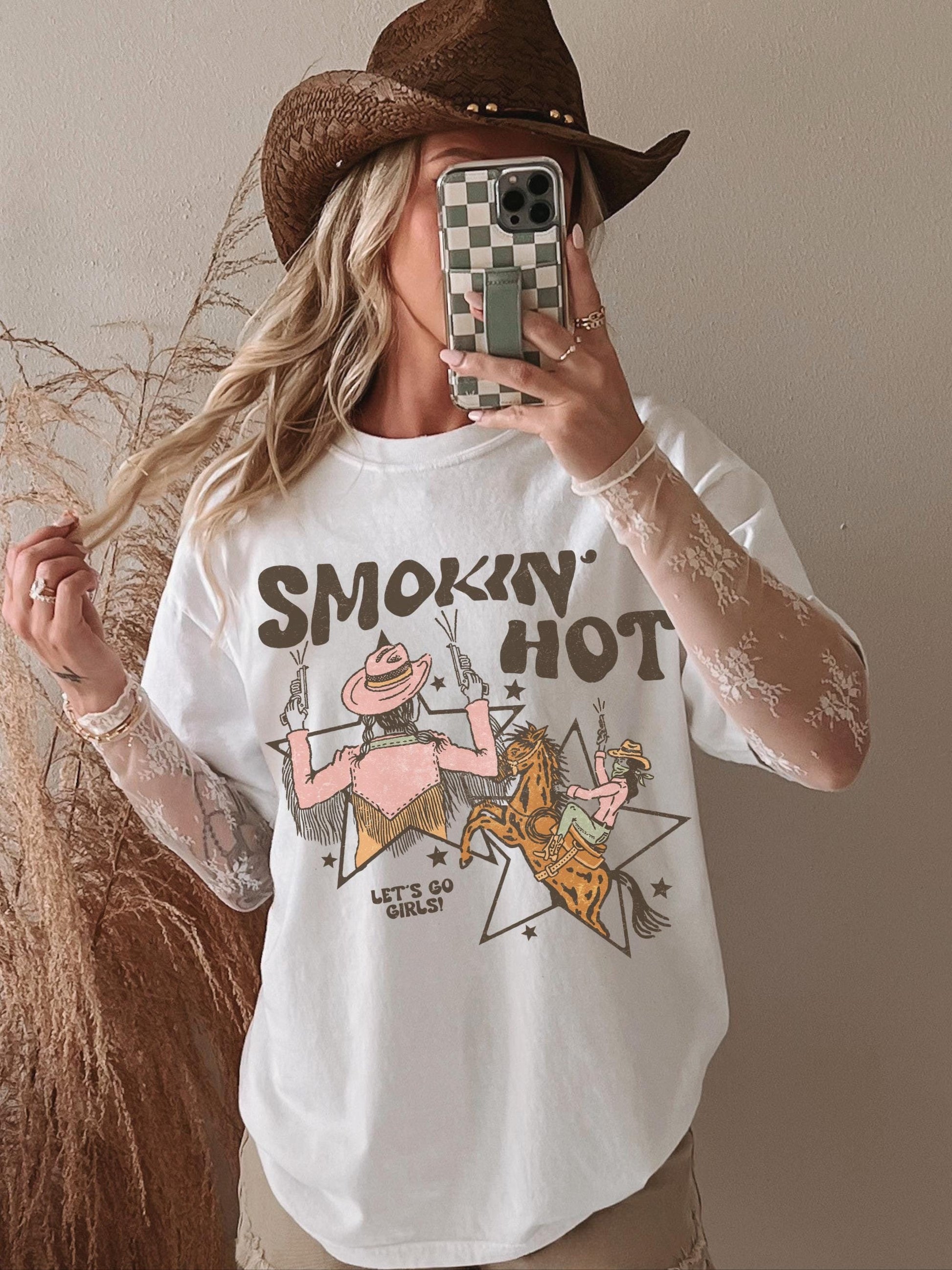 Smokin Hot Shirt, Lets Go Girls Shirt, Cowgirl Graphic Tee, 90s Country Shirt, Country Concert Shirt, Trendy Western Shirts, Cute Cowboy Tee