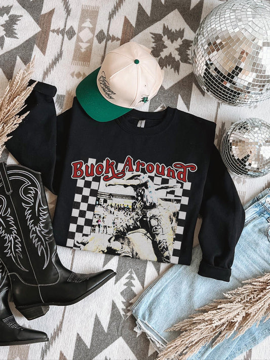 Buck Around And Find Out Shirt, Cowgirl Sweatshirt, Country Concert Shirt, Trendy Western Shirts, Cowboy Crewneck, Wild West Rodeo Shirt